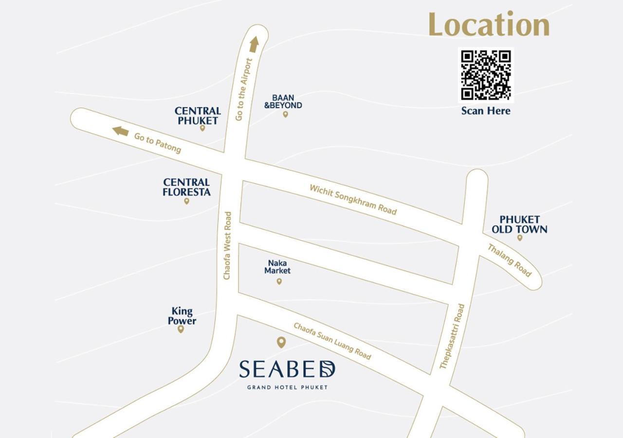 Seabed Grand Hotel Phuket - Sha Extra Plus المظهر الخارجي الصورة Location of Seabees